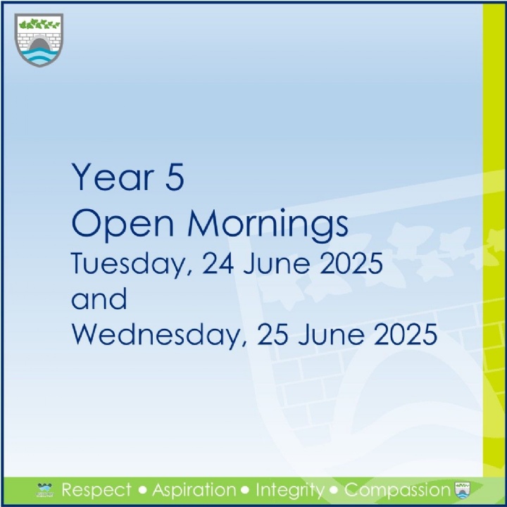  Year 5 Open Mornings 2025 